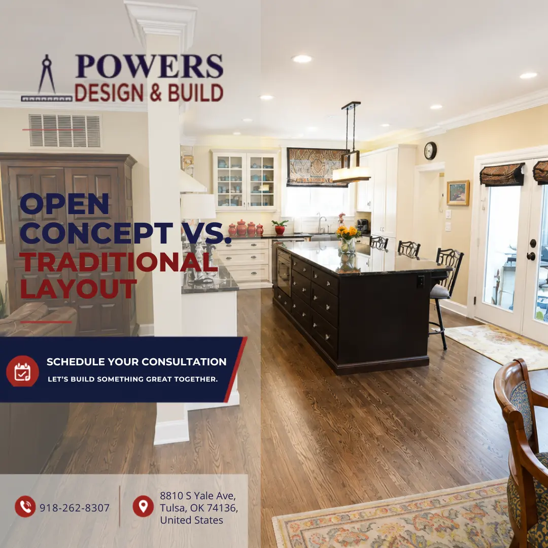 Open concept vs traditional layout in Tulsa